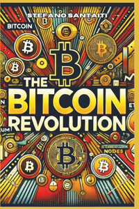 The Bitcoin Revolution