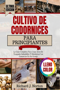 Cultivo De Codornices Para Principiantes