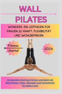 Wall Pilates Wonders