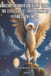 Amazing Children's Bedtime Story