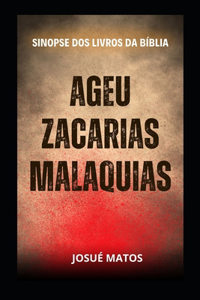 Ageu, Zacarias e Malaquias