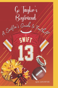 Go Taylor's Boyfriend
