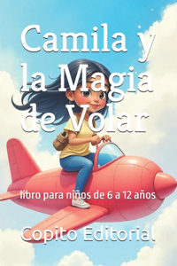 Camila y la Magia de Volar