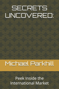 Secrets Uncovered