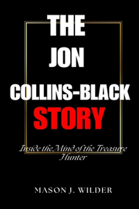 The Jon Collins-Black Story