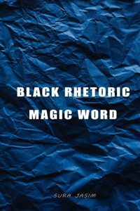 black rhetoric