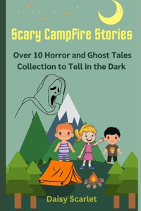 Scary Campfire Stories