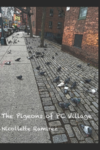 The Pigeons of PC Village