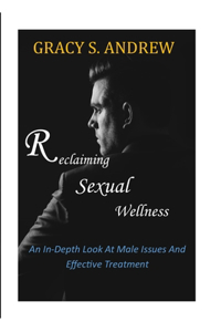 Reclaiming Sexual Wellness