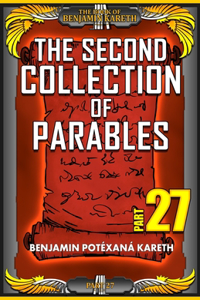 Second Collection of Parables