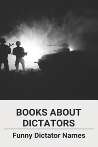 Books About Dictators