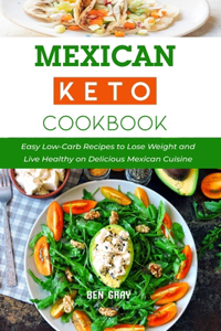 Mexican Keto Cookbook