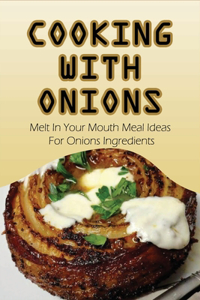 Cooking With Onions