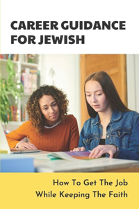 Career Guidance For Jewish