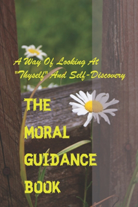 The Moral Guidance Book