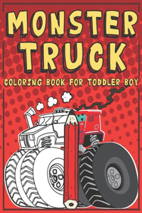 Monster Truck Coloring Book For Toddler Boy!