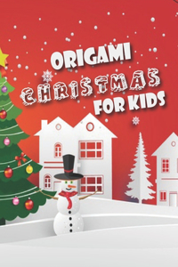 Origami Christmas for Kids