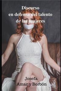 Discurso en defensa del talento de las mujeres