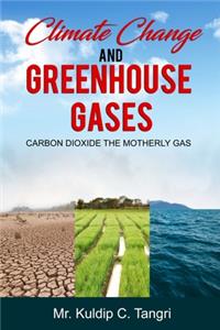 Climate Change and Greehouse Gases