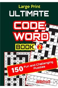 Large Print ULTIMATE CODEWORD Book 2