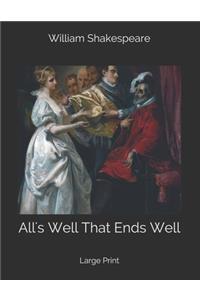 All's Well That Ends Well