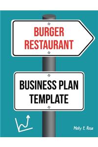 Burger Restaurant Business Plan Template
