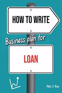 How To Write Business Plan For Loan