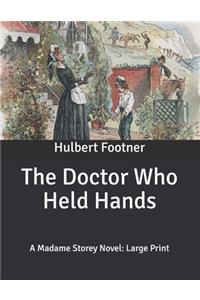 The Doctor Who Held Hands