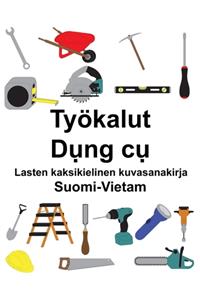 Suomi-Vietam Työkalut/Dụng cụ Lasten kaksikielinen kuvasanakirja