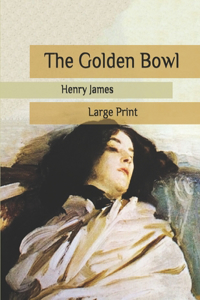 The Golden Bowl