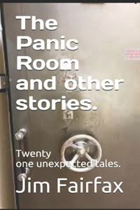 The Panic Room and other stories.
