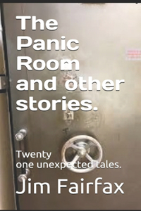 The Panic Room and other stories.