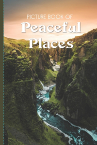 Picture Book Of Peaceful Places