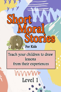 For kids Short moral stories