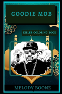 Goodie Mob Killer Coloring Book