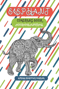 Adorable Animals Coloring Book - Stress Relieving Designs - Elephant