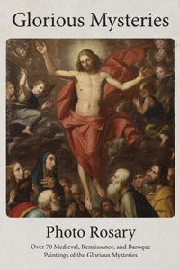 Glorious Mysteries Photo Rosary