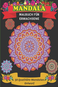 Mandala Malbuch für Erwachsene 50 Qualitäts-Mandalas Entwurf
