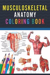 Musculoskeletal Anatomy Coloring Book