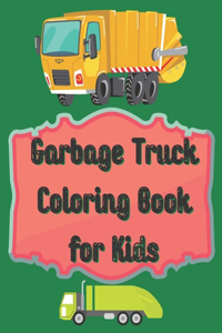 Garbage Truck Coloring Book for Kids