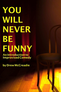 You Will Never Be Funny