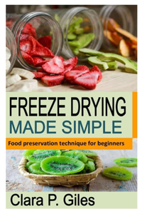 Freeze Drying Made Simple