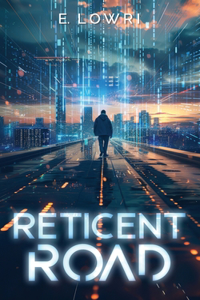 Reticent Road