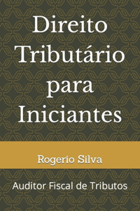 Direito Tributário para Iniciantes