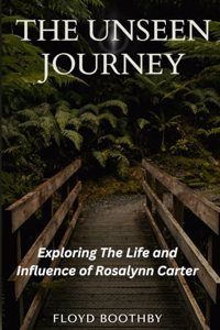 The Unseen Journey