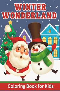 Winter Wonderland Coloring Book for Kids