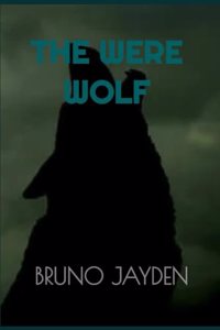 Were Wolf by Bruno Jayden
