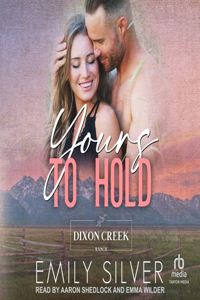 Yours to Hold