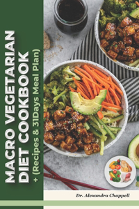 Macro Vegetarian Diet Cookbook