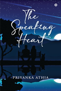 The Speaking Heart